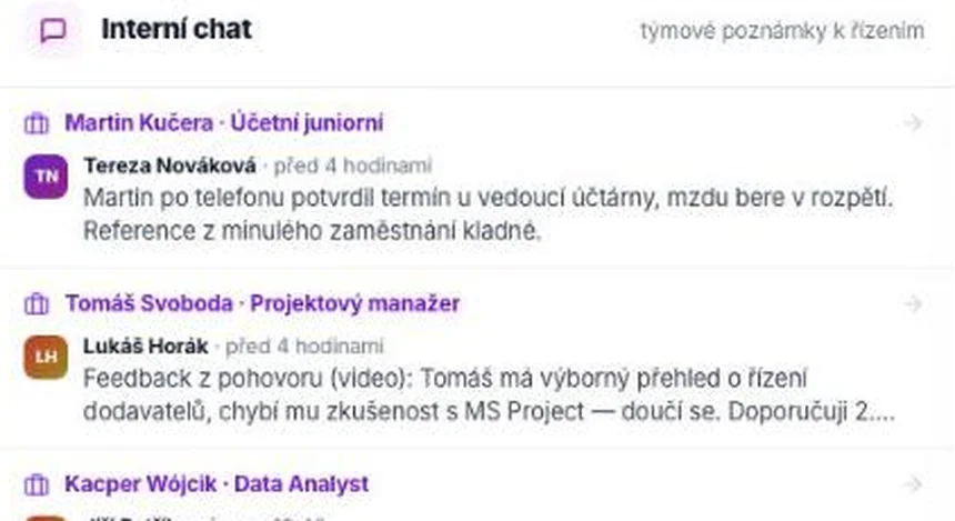 Interní chat: týmové poznámky k řízení kandidátů — potvrzený termín u vedoucí účtárny a feedback z video pohovoru.